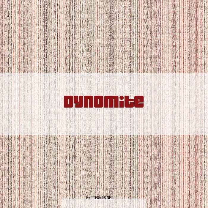 Dynomite example