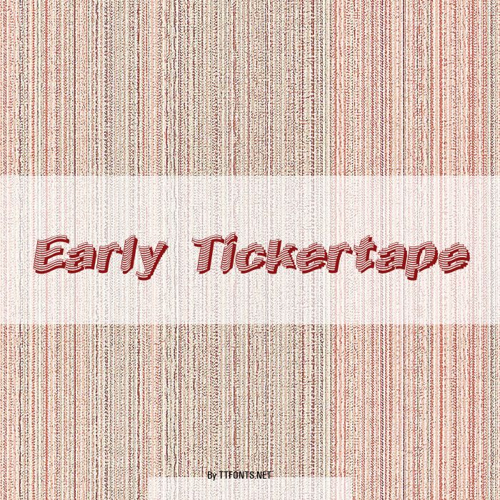 Early Tickertape example