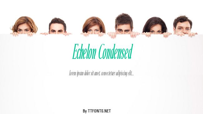 Echelon Condensed example