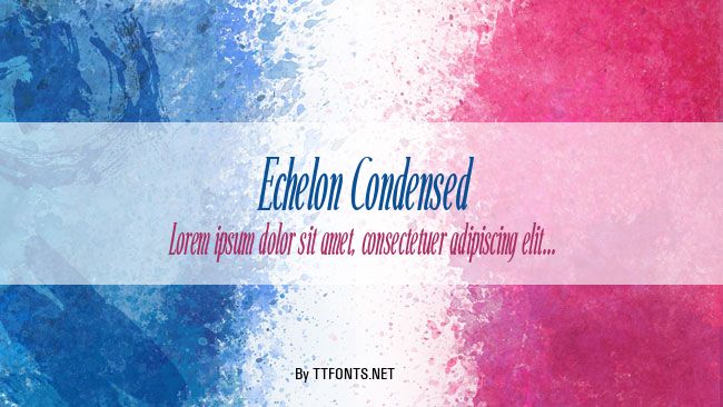 Echelon Condensed example