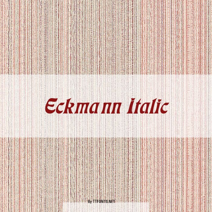 Eckmann Italic example