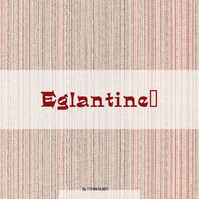 Eglantine! example