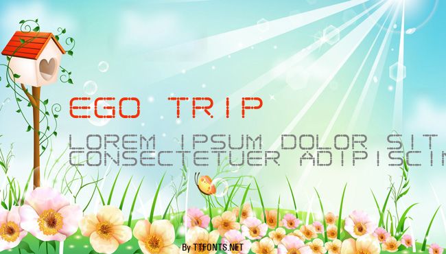 Ego trip example