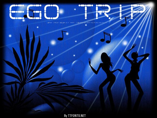 Ego trip example
