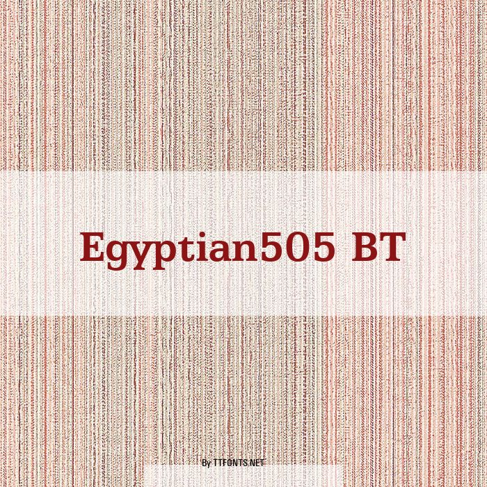 Egyptian505 BT example