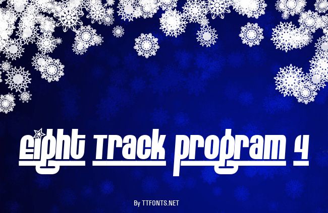 Eight Track program 4 example