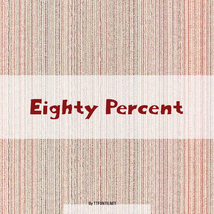 Eighty Percent example