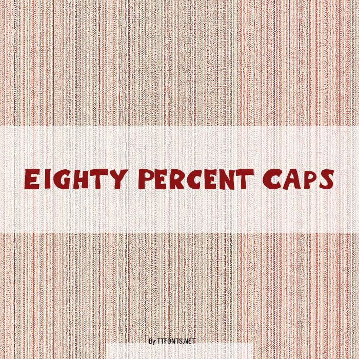 Eighty Percent Caps example