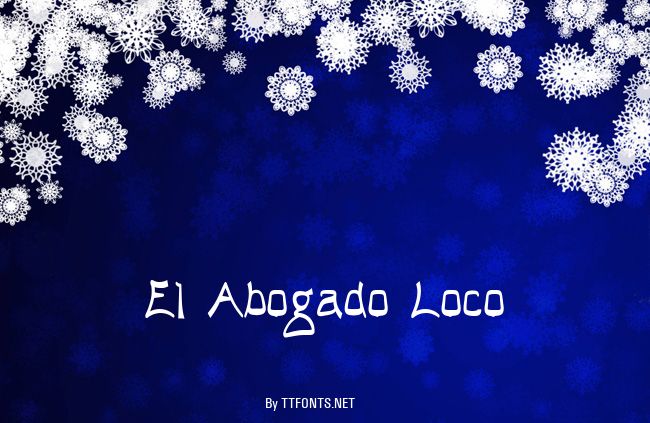 El Abogado Loco example
