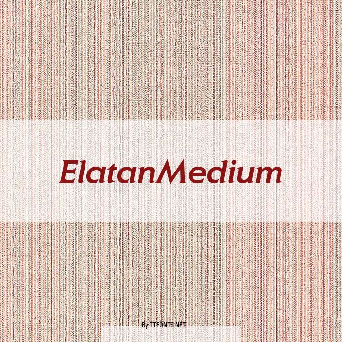 ElatanMedium example