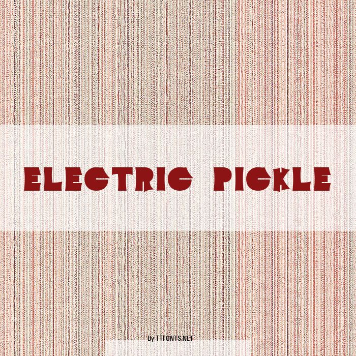 Electric Pickle example
