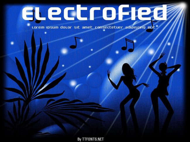 Electrofied example