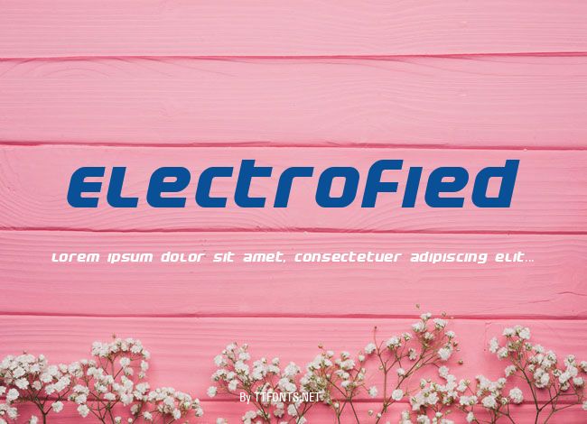 Electrofied example
