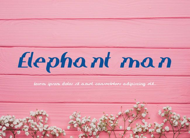 Elephant man example