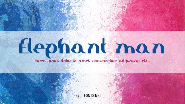Elephant man example