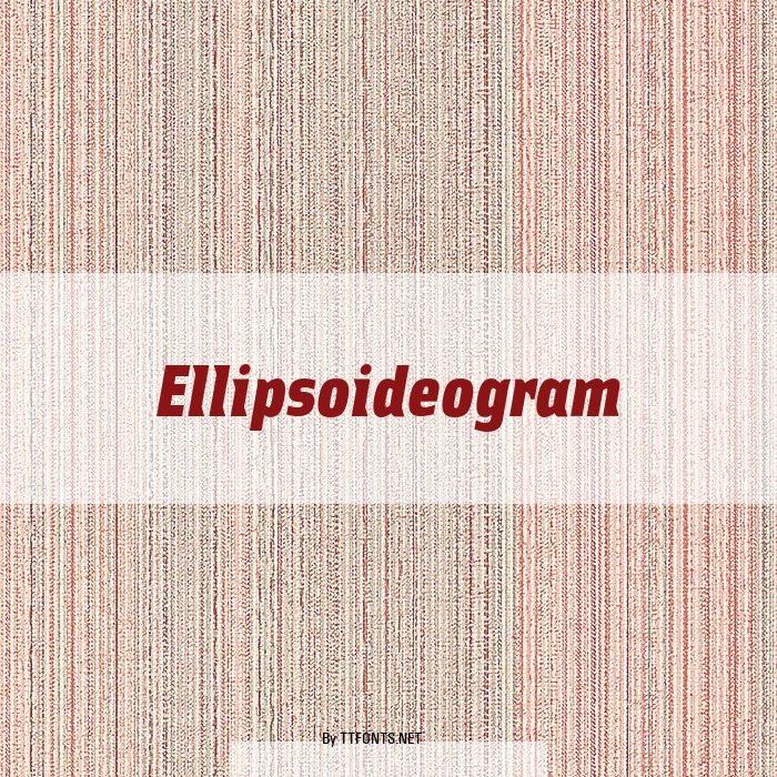 Ellipsoideogram example