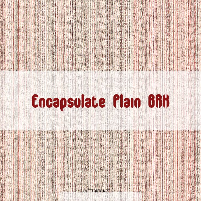 Encapsulate Plain BRK example