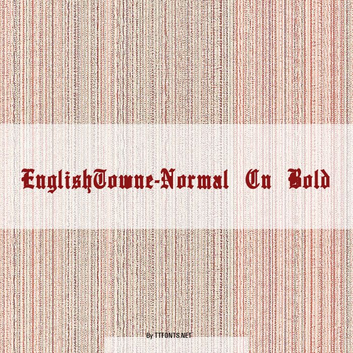 EnglishTowne-Normal Cn Bold example