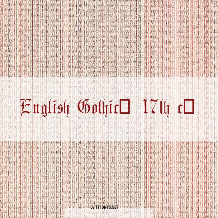 English Gothic, 17th c. example
