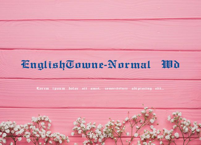 EnglishTowne-Normal Wd example