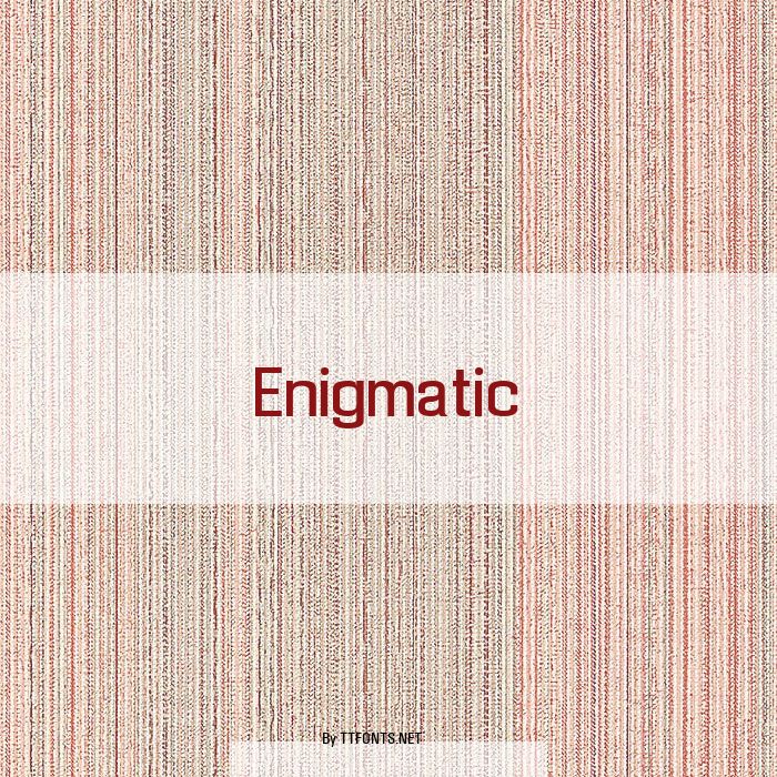 Enigmatic example