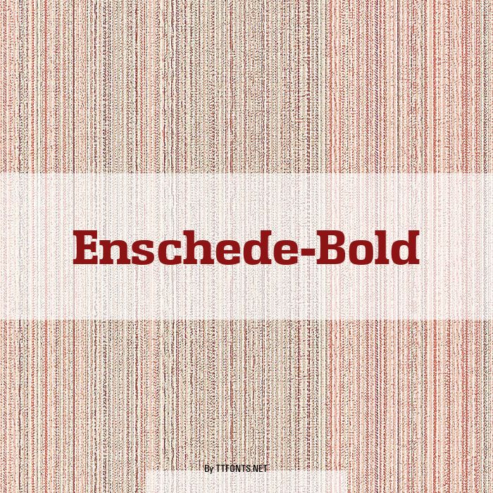 Enschede-Bold example