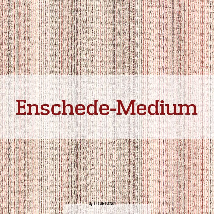 Enschede-Medium example