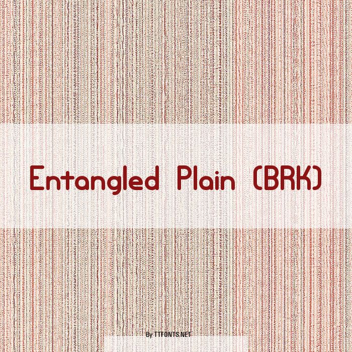 Entangled Plain (BRK) example