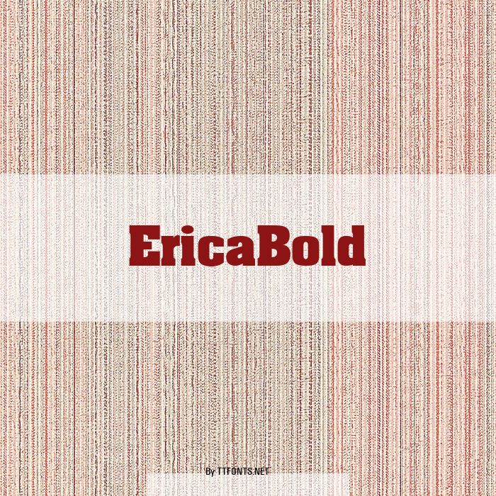 EricaBold example