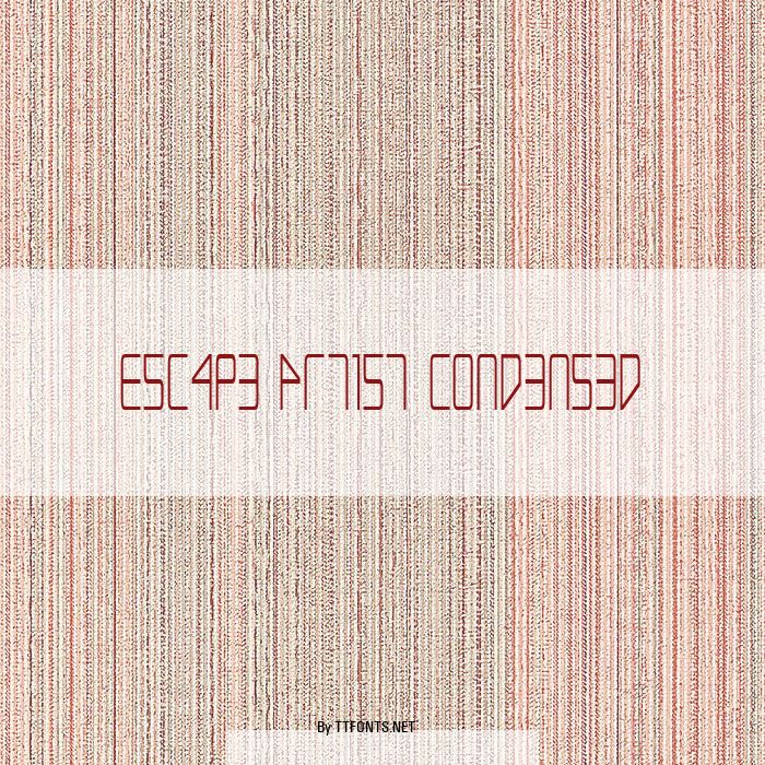 Escape Artist Condensed example