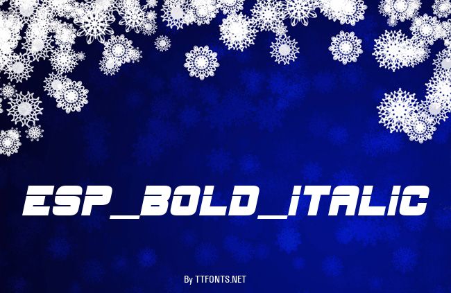 ESP_Bold_Italic example