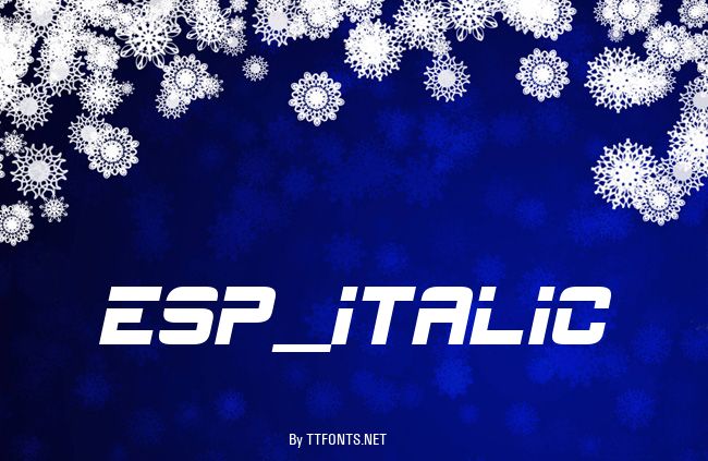 ESP_Italic example