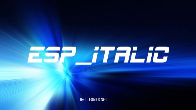 ESP_Italic example