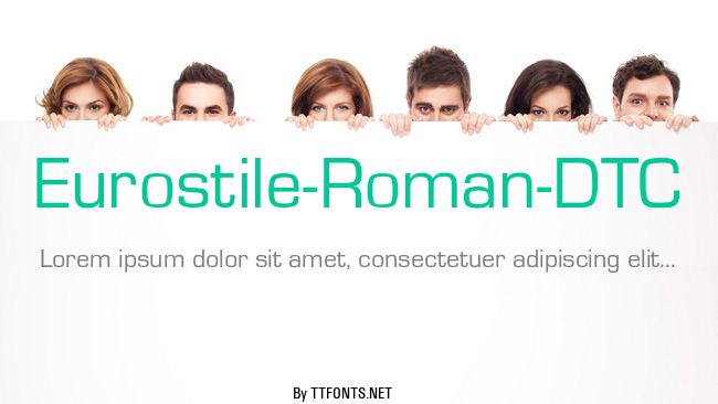 Eurostile-Roman-DTC example