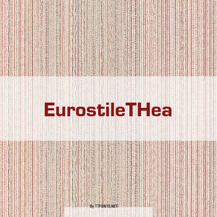 EurostileTHea example