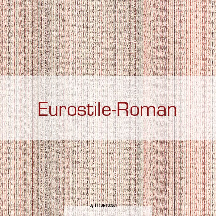 Eurostile-Roman example