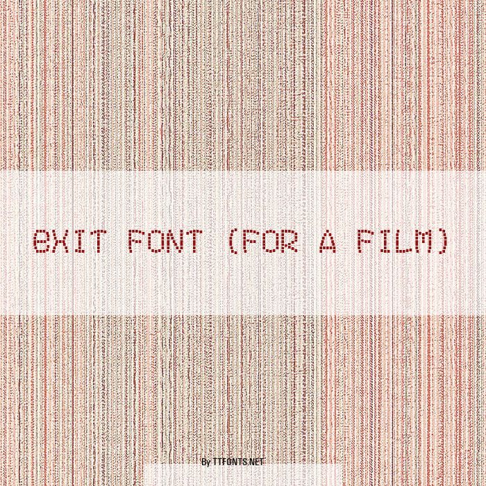 Exit font (for a film) example