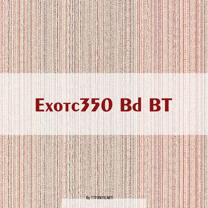 Exotc350 Bd BT example