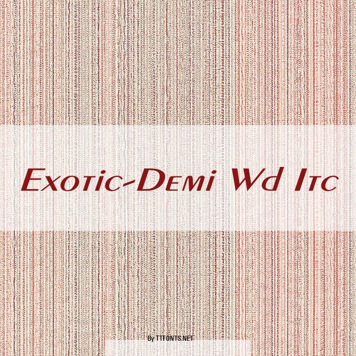Exotic-Demi Wd Itc example