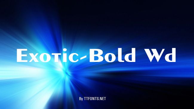 Exotic-Bold Wd example