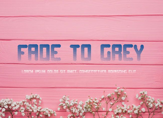 Fade to grey example