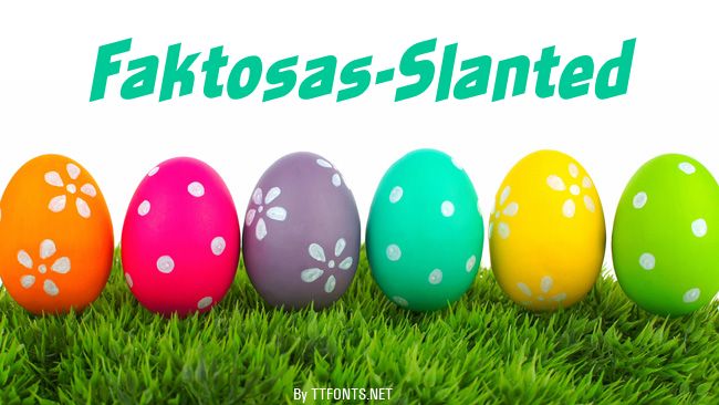 Faktosas-Slanted example