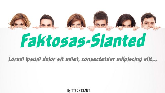 Faktosas-Slanted example
