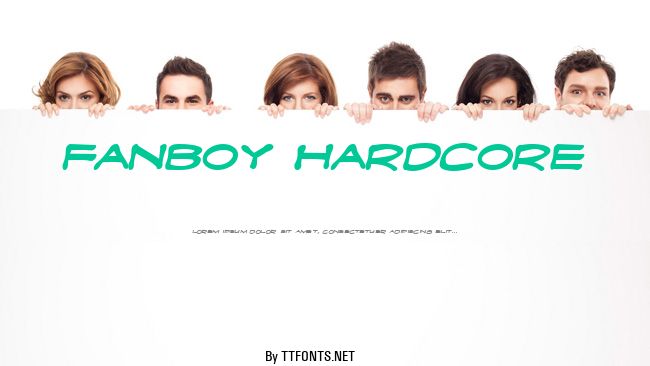 Fanboy Hardcore example