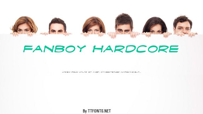 Fanboy Hardcore example