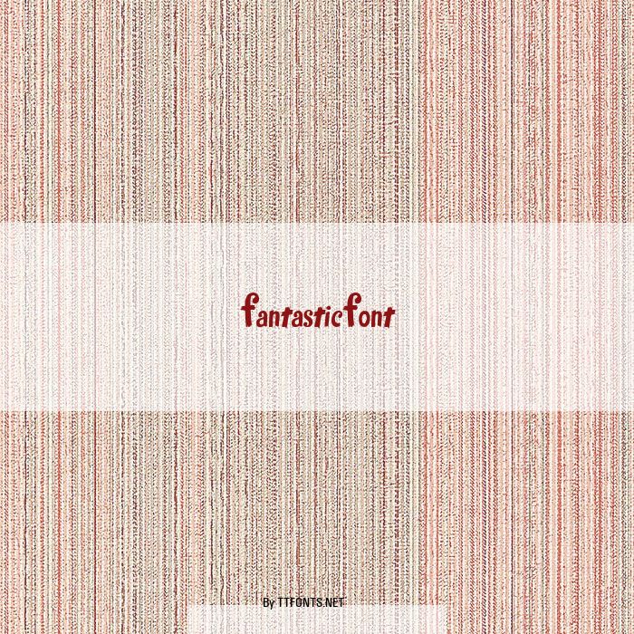 FantasticFont example