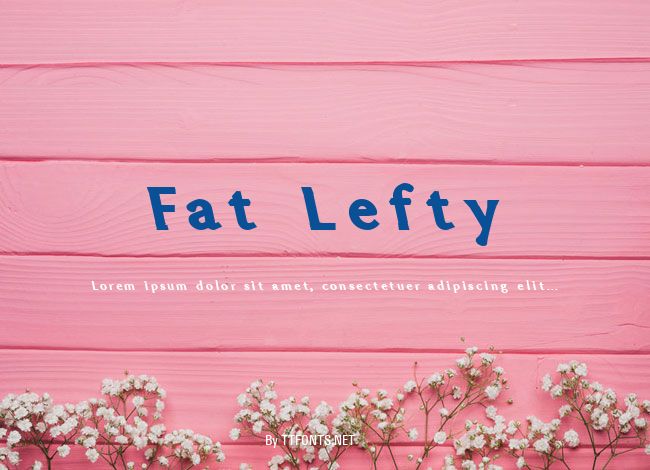 Fat Lefty example