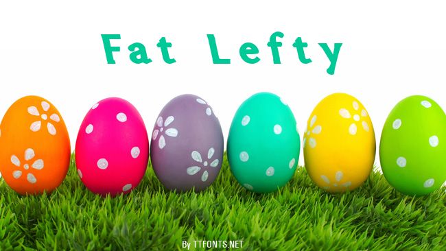 Fat Lefty example