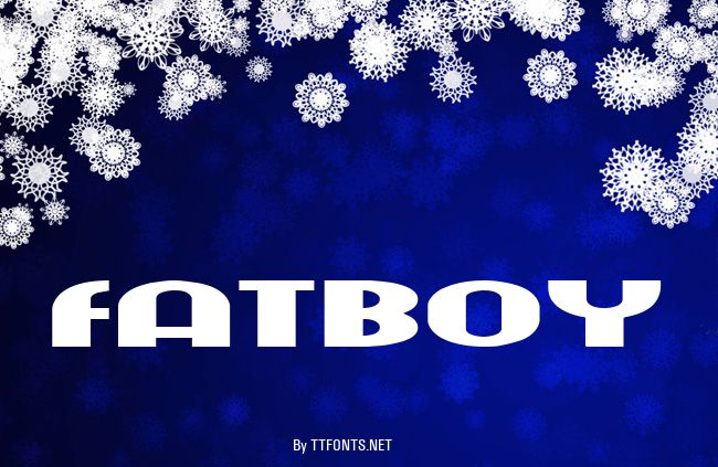 fatboy example