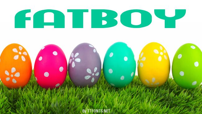 fatboy example